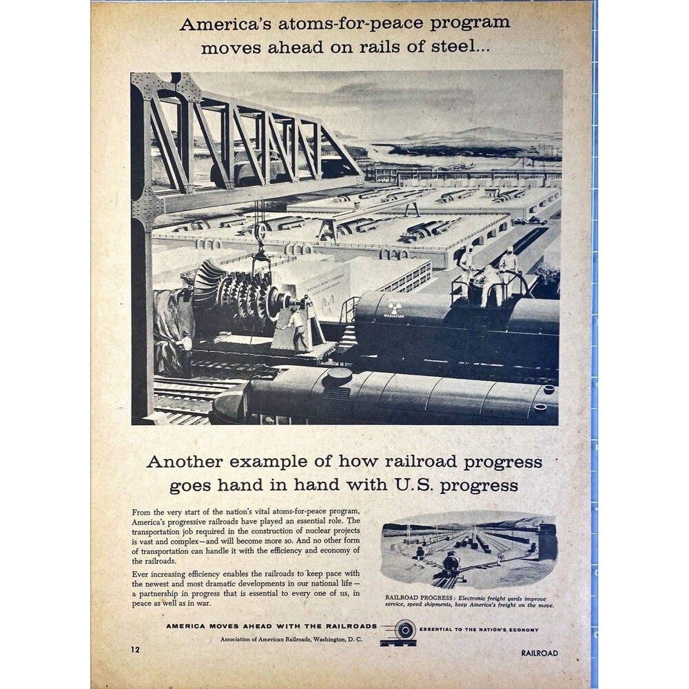Association of American Railroads"America's atoms-for-peace Program"Print Ad '59